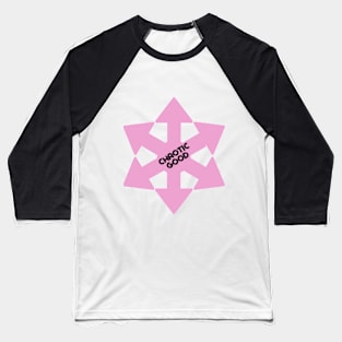 Chaotic star - chaotic good Baseball T-Shirt